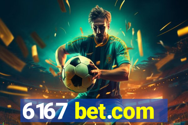 6167 bet.com